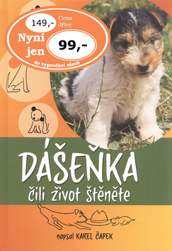 Dášeňka čili život štěněte - Karel Čapek - Kliknutím na obrázek zavřete
